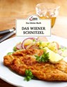 Das große kleine Buch: Das Wiener Schnitzel - Jakob M. Berninger - 9783710402630