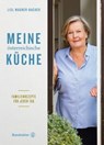 Meine österreichische Küche - Lisl Wagner-Bacher - 9783710603358
