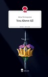 You Above All. Life is a Story - story.one - Alena Nicolopoulos - 9783710834462