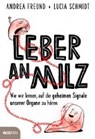 Leber an Milz - FREUND,  Andrea ; Schmidt, Lucia - 9783711001658
