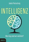 Intelligenz - Jakob Pietschnig - 9783711002600