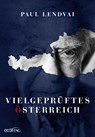 Vielgeprüftes Österreich - Paul Lendvai - 9783711002693