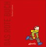 Das rote Buch - Barbara Lehman - 9783715208329