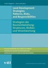 Land Development Strategies: Patterns, Risks and Responsibilities/<BR>Strategien der Raumentwicklung: Strukturen, Risiken und Verantwortung - HEPPERLE,  Erwin ; Lenk, Hans - 9783728132284