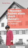'Nonnen haben eben doch Beine!' - Myriam Russo - 9783729652002