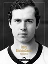 Franz Beckenbauer - Christoph Bausenwein - 9783730706923