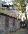 Jungfer Therese - Heinrich Federer - 9783730926154