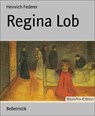 Regina Lob - Heinrich Federer - 9783730926178