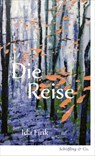 Die Reise - Ida Fink - 9783731700371