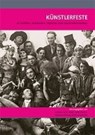 Künstlerfeste - TACKE,  Andreas ; Münch, Birgit Ulrike ; Herzog, Markwart ; Heudecker, Sylvia - 9783731908319