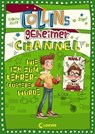 Collins geheimer Channel (Band 3) - Wie ich zum Lehrerflüsterer wurde - Sabine Zett - 9783732013470