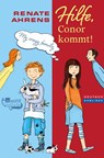 Hilfe, Conor kommt! - Renate Ahrens - 9783733508357