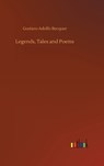 Legends, Tales and Poems - Gustavo Adolfo Becquer - 9783734092558