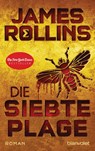 Die siebte Plage - James Rollins - 9783734105661