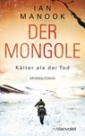 Der Mongole - Kälter als der Tod - Ian Manook - 9783734110665