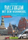 Baltikum mit dem Wohnmobil - Rainer D. Kröll - 9783734312359