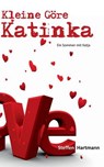 Kleine Gore Katinka - HARTMANN,  Steffen - 9783734752520