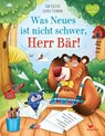 Was Neues ist nicht schwer, Herr Bär! - Jan Kaiser - 9783734821066