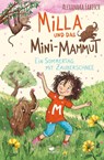 Milla und das Mini-Mammut - Ein Sommertag mit Zauberschnee - Alexandra Fabisch - 9783734840609