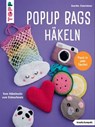 Popup Bags häkeln (kreativ.kompakt.) - Doerthe Eisterlehner - 9783735819864