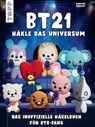 BT21 Häkle das Universum - Martina Konecny - 9783735821195