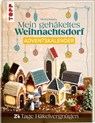 Mein gehäkeltes Weihnachtsdorf - Adventskalenderbuch - Martina Konecny - 9783735871572