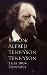 Tales from Tennyson - Baron Alfred Tennyson Tennyson - 9783736407305