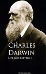 Life and Letters - Charles Darwin - 9783736411784