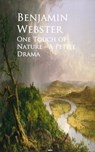 One Touch of Nature - A Petite Drama - Benjamin Webster - 9783736419704