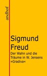 Der Wahn und die Träume in W. Jensens "Gradiva" - Sigmund Freud - 9783736428423