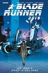 Blade Runner 2019 (Band 2) - Off World - Jenseits der Erde - Michael Green ; Mike Johnson - 9783736760905