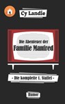 Die Abenteuer der Familie Manfred: Die komplette 1. Staffel - Cy Landie - 9783736869417