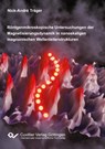 Röntgenmikroskopische Untersuchungen der Magnetisierungsdynamik in nanoskaligen magnonischen Wellenleiterstrukturen - Nick-André Träger - 9783736974715