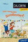 Moll, S: Leseprofi - Das verrückte Straßenfest, 1. Kl - MOLL,  Susanna - 9783737332545