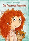 Die feuerrote Friederike - Christine Nöstlinger - 9783737363709