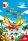 Leseprofis - Silbe-für-Silbe: Das Geheimnis der Dracheninsel, 1. Klasse - Sabine Stehr - 9783737375917