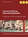 Rauchentwöhnung - Kerstin Ursula Lang - 9783739233956