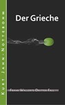 Der Grieche - Kurt Jahn-Nottebohm - 9783739672779