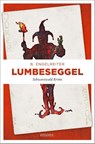 Lumbeseggel - B. Engelreiter - 9783740816155