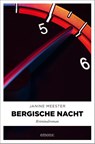Bergische Nacht - Janine Meester - 9783740816407