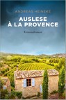 Auslese à la Provence - Andreas Heineke - 9783740816872