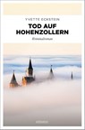 Tod auf Hohenzollern - Yvette Eckstein - 9783740823627