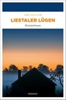 Liestaler Lügen - Ina Haller - 9783740827991