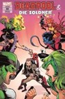 Bunn, C: Deadpool & die Söldner - BUNN,  Cullen ; Acker, Ben ; Blacker, Ben ; Chu, Amy - 9783741603730
