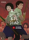 All of us are Dead 01 - Joo Dong-geun - 9783741644436