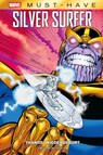 Marvel Must-Have: Silver Surfer - Thanos' Wiedergeburt - Jim Starlin ; Ron Lim ; Scott Edelman ; Mike Zeck - 9783741647147