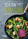 Schlank mit Low-Carb - Andreas Meyhöfer ; Diana Ludwig - 9783742301321