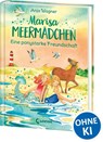 Marisa Meermädchen (Band 3) - Eine ponystarke Freundschaft - Anja Wagner - 9783743203914