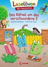 Leselöwen ABC-Geschichten - Das Rätsel um das verschwundene E - Annette Neubauer - 9783743208735