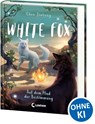 White Fox (Band 3) - Auf dem Pfad der Bestimmung - Jiatong Chen - 9783743214606